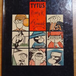 Tytus, Romek i A'Tomek: Księga Zero